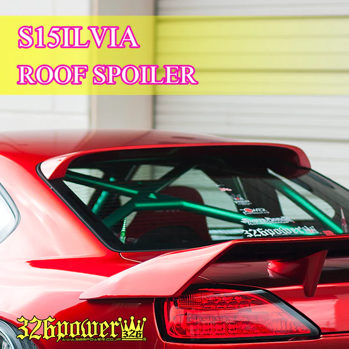 326POWER Roof Wing for Nissan S15 – Parts From Japan