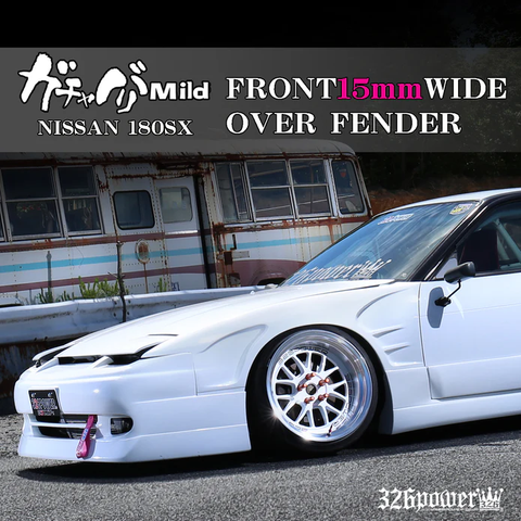 326POWER Gachabari Mild Front Fenders 15mm for Nissan Silvia 180sx