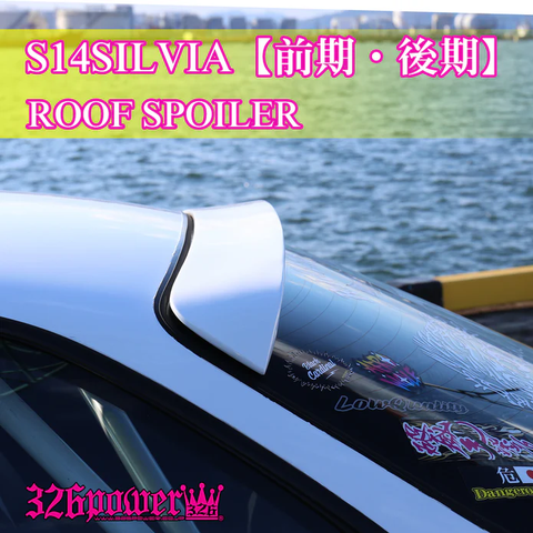 326POWER Roof Wing for Nissan S14