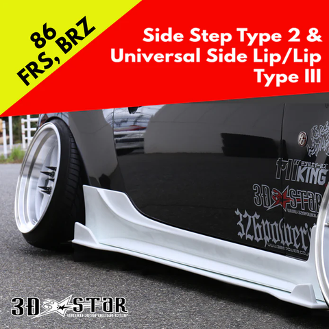 326POWER 3D STAR Side Step Type 2 and Universal Side Lip Type 3 for Toyota 86/FRS/BRZ